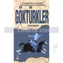 Göktürkler | Hüseyin Tekinoğlu