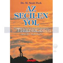 Az Seçilen Yol | Dr. M. Scott Peck