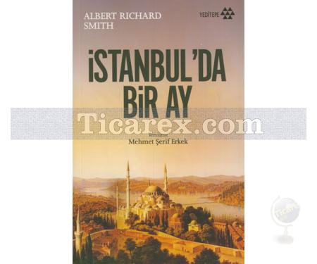 İstanbul'da Bir Ay | Albert Richard Smith - Resim 1