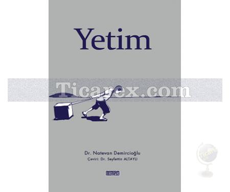 Yetim | Natevan Demircioğlu - Resim 1