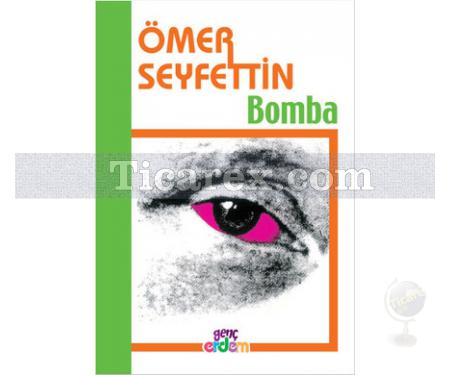 Bomba | Ömer Seyfettin - Resim 1