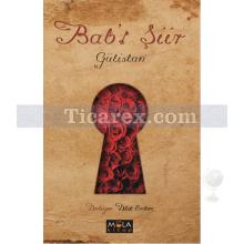 Bab-ı Şiir - Gülistan | Dilek Erdem
