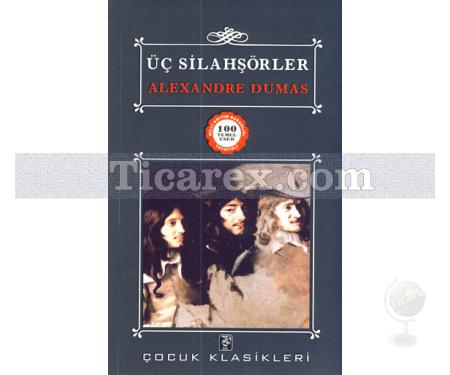 Üç Silahşörler | Alexandre Dumas - Resim 1