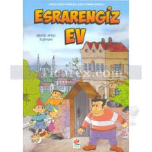 Esrarengiz Ev | Bekir Sıtkı Turhan