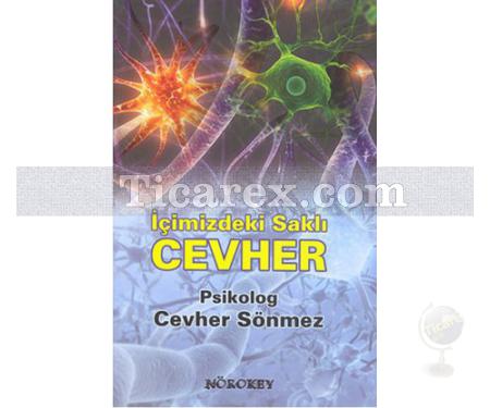 İçimizdeki Saklı Cevher | Cevher Sönmez - Resim 1