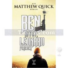 Beni Affet Leonard Peacock | Matthew Quick