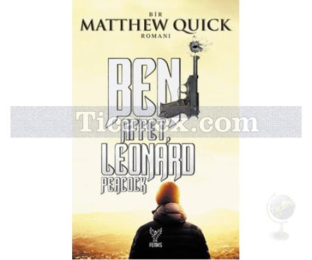 Beni Affet Leonard Peacock | Matthew Quick - Resim 1