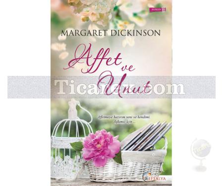 Affet ve Unut | Margaret Dickinson - Resim 1