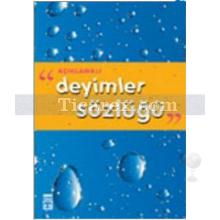 aciklamali_deyimler_sozlugu