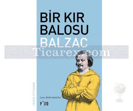 Bir Kır Balosu | Honoré de Balzac - Resim 1