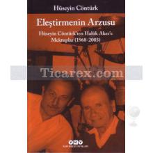 Eleştirmenin Arzusu | Hüseyin Cöntürk