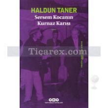 Sersem Kocanın Kurnaz Karısı | Haldun Taner