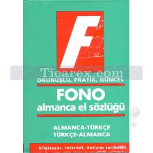 Fono Almanca El Sözlüğü | Okunuşlu, Pratik, Güncel | Kolektif