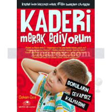 Kaderi Merak Ediyorum | Özkan Öze