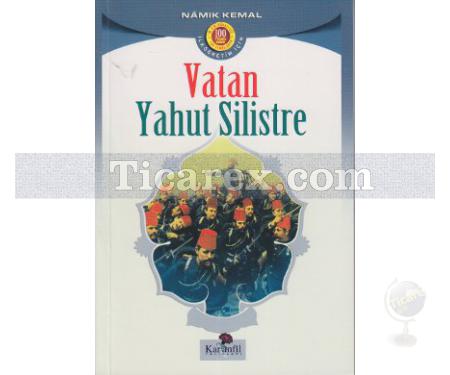 Vatan Yahut Silistre | Namık Kemal - Resim 1