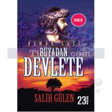 Rüyadan Devlete | Osman Gazi | Salih Gülen