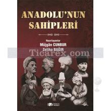 Anadolu'nun Sahipleri | Müjgan Cunbur, Zeliha Bağır