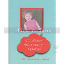 cocugumun_akilli_sozleri_gunlugu