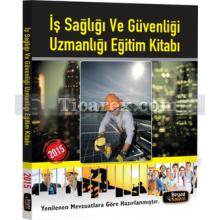 is_sagligi_ve_guvenligi_uzmanligi_egitim_kitabi