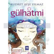 gulhatmi