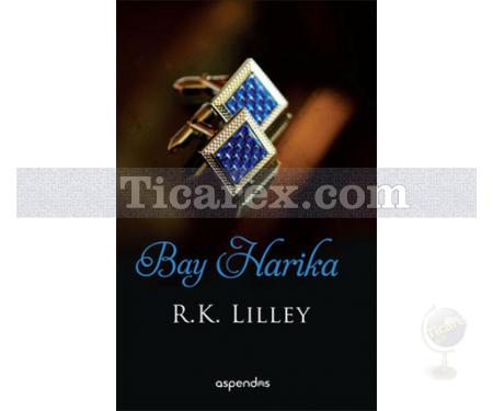 Bay Harika | R. K. Lilley - Resim 1