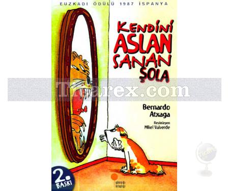 Kendini Aslan Sanan Şola | Bernardo Atxaga - Resim 1