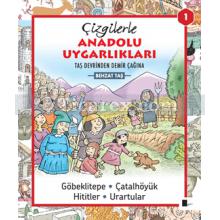 Çizgilerle Anadolu Uygarlıkları | Taş Devrinden Demir Çağına | Behzat Taş