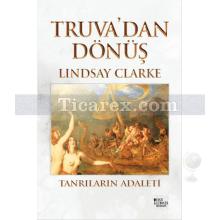 Truva'dan Dönüş | Lindsay Clarke