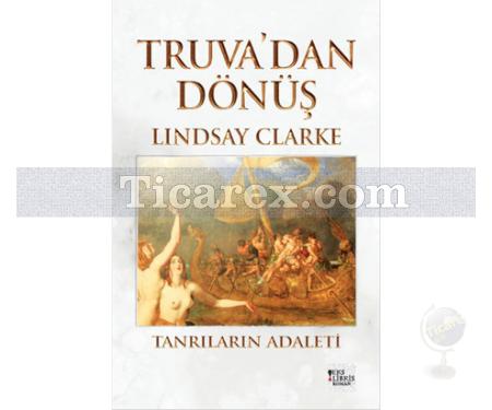 Truva'dan Dönüş | Lindsay Clarke - Resim 1