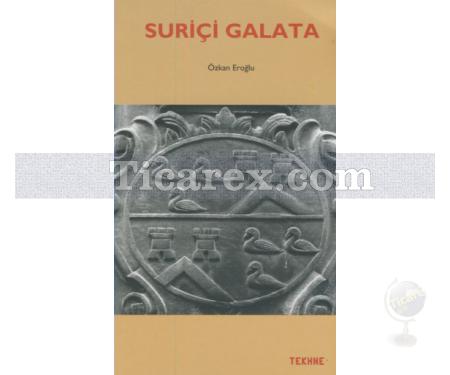 Suriçi Galata | Özkan Eroğlu - Resim 1