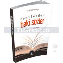 Fanilerden Baki Sözler | Yıldız Yılmaz