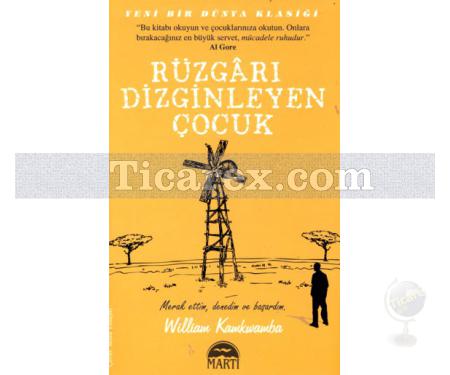 Rüzgarı Dizginleyen Çocuk | William Kamkawamba - Resim 1