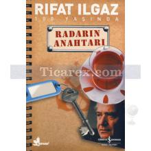 Radarın Anahtarı | Rıfat Ilgaz