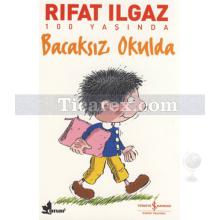 Bacaksız Okulda | Rıfat Ilgaz