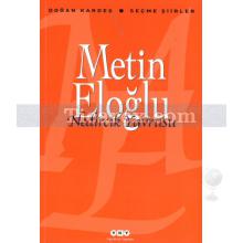 Nedircik Yavrusu | Seçme Şiirler | Metin Eloğlu