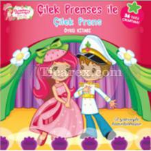 cilek_prenses_ile_cilek_prens_oyku_kitabi