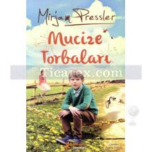 Mucize Torbaları | Mirjam Pressler