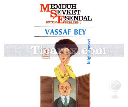 Vassaf Bey | Memduh Şevket Esendal - Resim 1