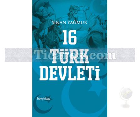 16 Türk Devleti | Sinan Yağmur - Resim 1