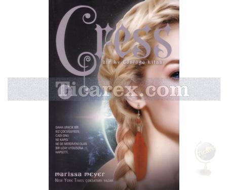 Cress | Marissa Meyer - Resim 1