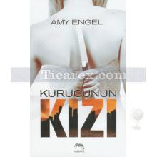 Kurucunun Kızı | Amy Engel