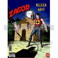 Zagor Sayı: 158 | Deliler Köyü | Jacopo Rauch