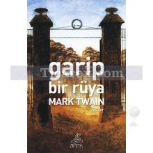 Garip Bir Rüya | Mark Twain