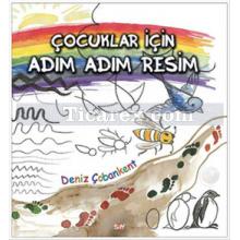 Çocuklar İçin Adım Adım Resim | Deniz Çobankent