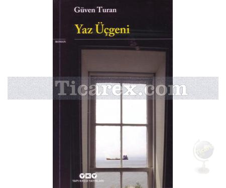 Yaz Üçgeni | Güven Turan - Resim 1