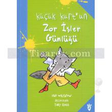 Küçük Kurt'un Zor İşler Günlüğü | Ian Whybrow