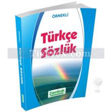 Örnekli Türkçe Sözlük | Kolektif