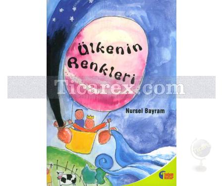 Ülkenin Renkleri | Nursel Bayram - Resim 1