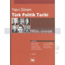 Yakın Dönem Türk Politik Tarihi | Ercan Haytoğlu, Süleyman İnan