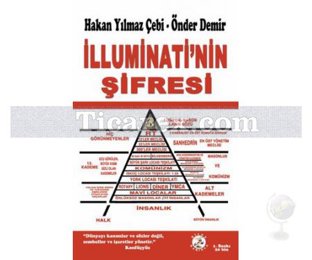 İlluminati'nin Şifresi | Hakan Yılmaz Çebi, Önder Demir - Resim 1